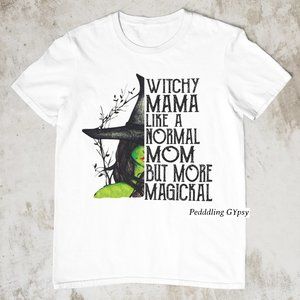 Witchy Mama Like normal mom More But More magical